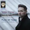Flow My Tears - Songs for Lute, Viol & Voice (Wigmore Hall Live) album lyrics, reviews, download