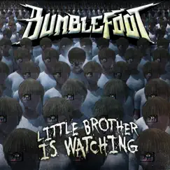 Little Brother Is Watching by Bumblefoot album reviews, ratings, credits