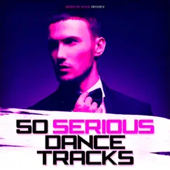 50 Serious Dance Tracks by Various Artists album reviews, ratings, credits