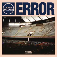Error - EP by J£ZUS MILLION album reviews, ratings, credits