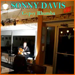 Gypsy Rhumba by Sonny Davis album reviews, ratings, credits