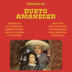 Vuelve el Dueto Amanecer by Dueto Amanecer album reviews, ratings, credits