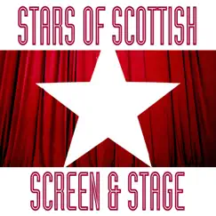 Stars of Scottish Screen and Stage by Various Artists album reviews, ratings, credits