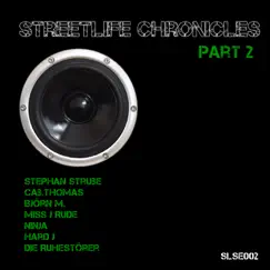 Streetlife Chronicles, Pt. 2 by Various Artists album reviews, ratings, credits