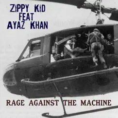 Rage Against the Machine (Feat. Ayaz Khan) Song Lyrics