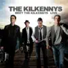 Meet the Kilkennys (Live) album lyrics, reviews, download