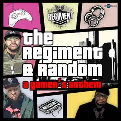 A Gamer's Anthem - EP by The Regiment & Random album reviews, ratings, credits
