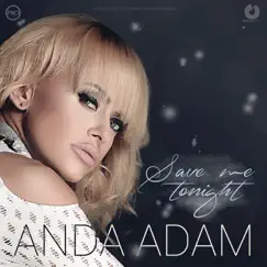 Save Me Tonight - Single by Anda Adam album reviews, ratings, credits