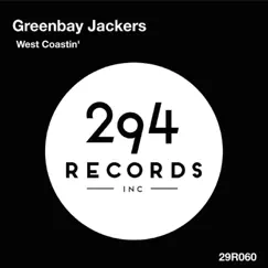 West Coastin' - Single by Greenbay Jackers album reviews, ratings, credits