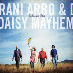 Violets Are Blue by Rani Arbo & Daisy Mayhem album reviews, ratings, credits