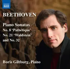 Beethoven: Piano Sonatas Nos. 8, 21 & 32 by Boris Giltburg album reviews, ratings, credits