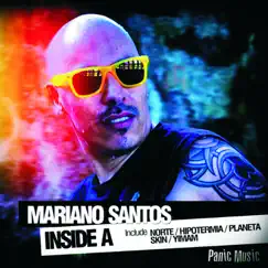 Inside A by Mariano Santos album reviews, ratings, credits