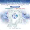 Meditations for Breaking the Habit of Being Yourself album lyrics, reviews, download