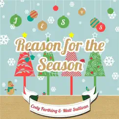Reason for the Season by Cody Farthing & Matt Sullivan album reviews, ratings, credits