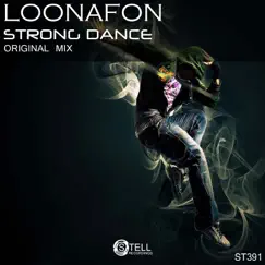 Strong Dance - Single by Loonafon album reviews, ratings, credits