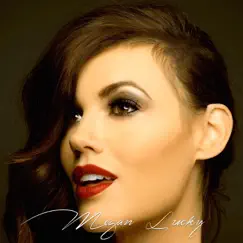 Megan Lucky - EP by Megan Lucky album reviews, ratings, credits