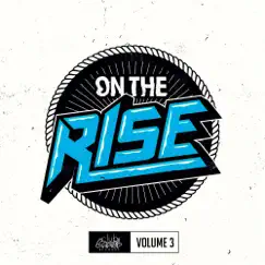 On the Rise, Vol. 3 - EP by Various Artists album reviews, ratings, credits