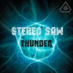 Thunder - Single by Stereo Saw album reviews, ratings, credits