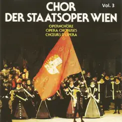 Chor Der Staatsoper Wien Vol 3 by Orchester der Volksoper Wien, Der Chor der Staatsoper Wien, Franz Bauer-Theussl, Martha Heigl & Eva Pipal album reviews, ratings, credits