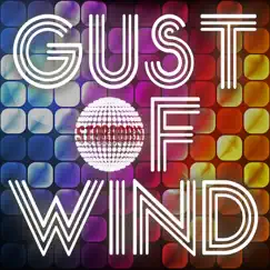 Gust of Wind (Karaoke Instrumental Extended Originally Performed by Pharrell Williams & Daft Punk) Song Lyrics