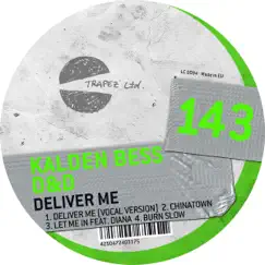 Deliver me - EP by Kalden Bess & D&D album reviews, ratings, credits