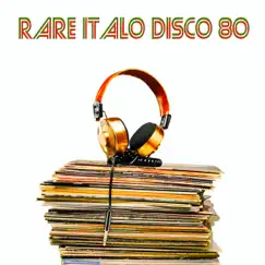 Rare Italo Disco 80 by Various Artists album reviews, ratings, credits