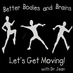 Better Bodies and Brains, Vol. 1 by Dr. Jean Feldman album reviews, ratings, credits