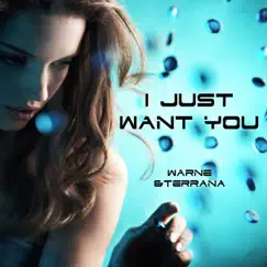 I Just Want You (Lorenzo Perrotta House Radio Edit) Song Lyrics