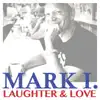 Laughter & Love - Single album lyrics, reviews, download