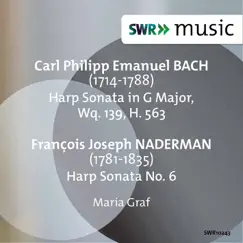 C.P.E. Bach & Naderman: Harp Sonatas - EP by Maria Graf album reviews, ratings, credits
