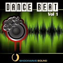 Dance Beat, Vol. 1 by Shockwave-Sound album reviews, ratings, credits