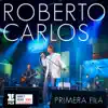 Primera Fila (Portuguese Version) [En Vivo] album lyrics, reviews, download