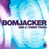Bomjacker - Single album lyrics, reviews, download