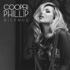 Silence - Single by Cooper Phillip album reviews, ratings, credits