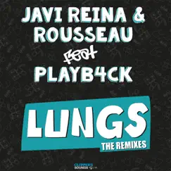 Lungs (feat. Playb4ck) [DJ THT Remix] Song Lyrics