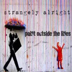 Paint Outside the Lines - Single by Strangely Alright album reviews, ratings, credits