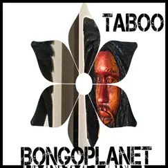 Taboo - Single by Bongoplanet album reviews, ratings, credits