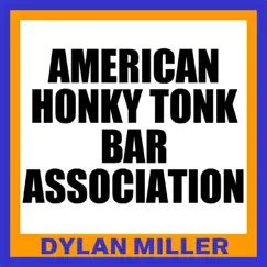 American Honky Tonk Bar Association Song Lyrics
