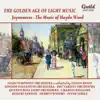 The Golden Age of Light Music: Joyousness - The Music of Haydn Wood album lyrics, reviews, download