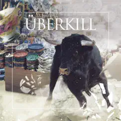 Sex On a Leash - EP by Überkill album reviews, ratings, credits
