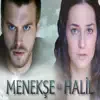 Menekşe & Halil (Original TV Series Soundtrack) album lyrics, reviews, download