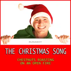 The Christmas Song (Chestnuts Roasting On an Open Fire) - EP by Runaboy album reviews, ratings, credits
