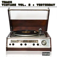 Vintage, Vol. 2 Yesterday by TMack album reviews, ratings, credits