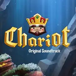 Chariot (Original Soundtrack) by Interactive Sound & Fury & Skewsound album reviews, ratings, credits