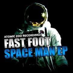 Space Man EP by Fast foot album reviews, ratings, credits