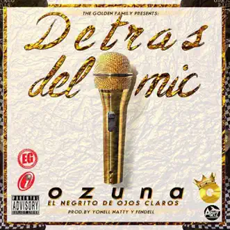 Detrás del Mic - Single by Ozuna album download