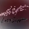 The Last Supper - Flute & Violin song lyrics