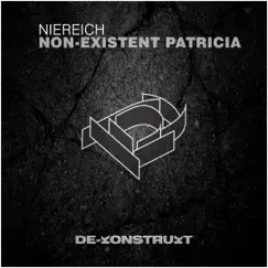 Non-Existent Patricia - Single by Niereich album reviews, ratings, credits