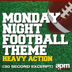 Monday Night Football Theme: Heavy Action (30 Second Excerpt) Song Lyrics