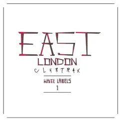 East London Club Trax: White Labels 1 by Deamonds album reviews, ratings, credits